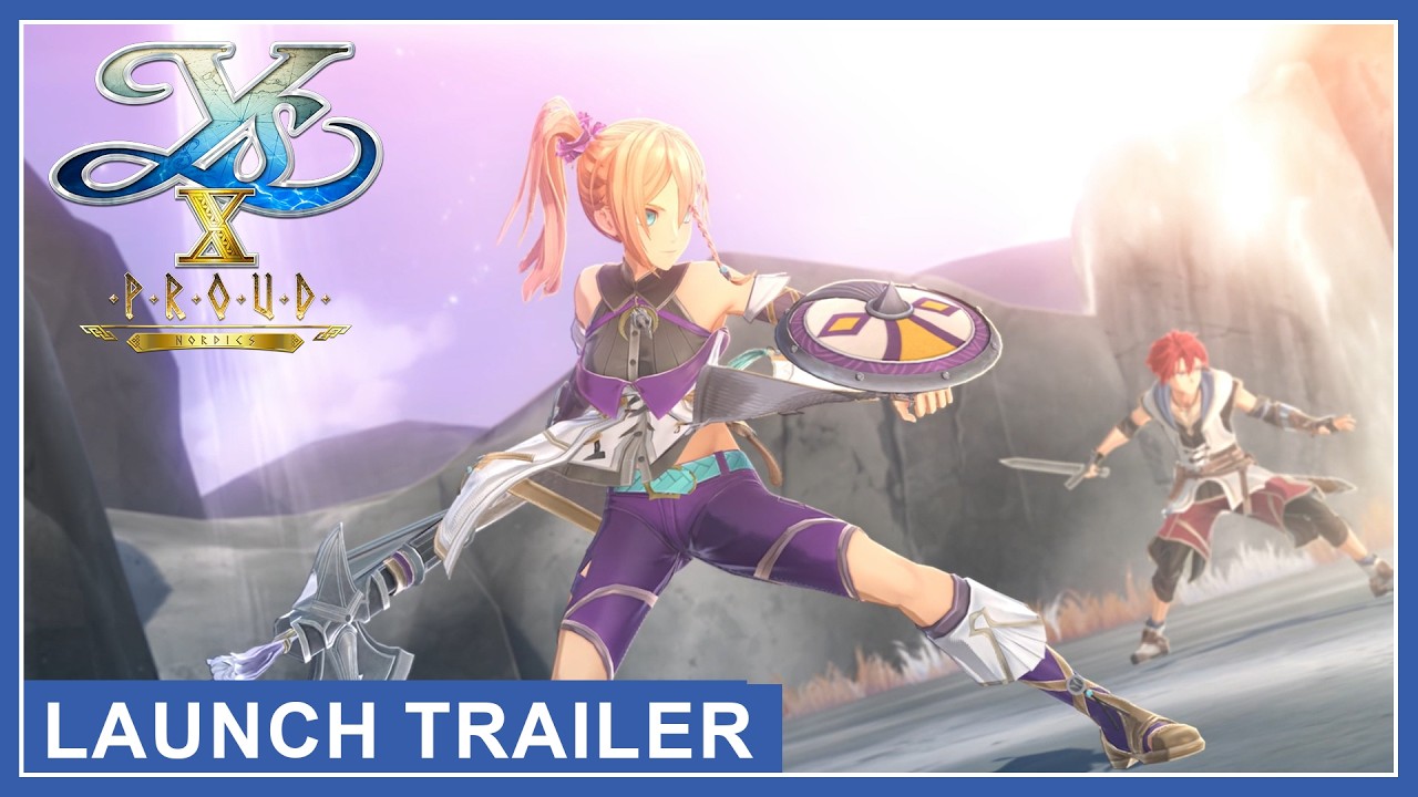 Ys X: Proud Nordics - Трейлер к запуску игры (Nintendo Switch 2, PS5, PC)