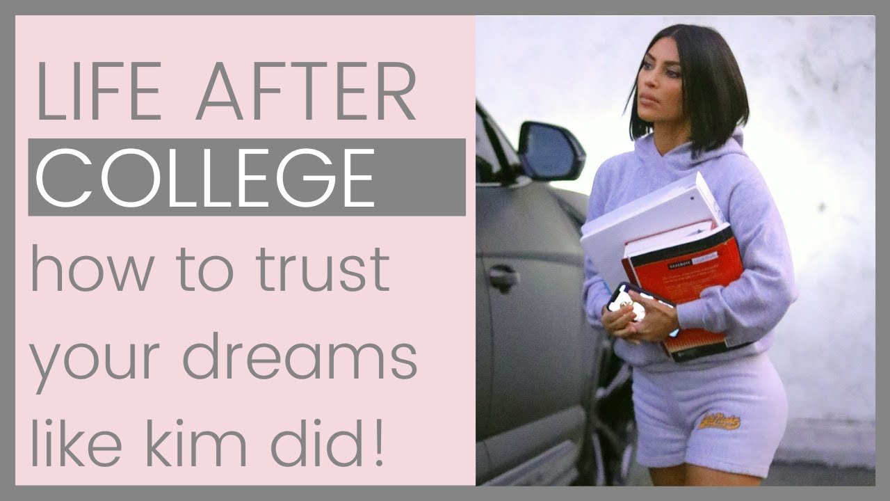 LIFE AFTER COLLEGE: How To Follow Your Dreams? Tips From Kim Kardashian The Lawyer! | Shallon Lester