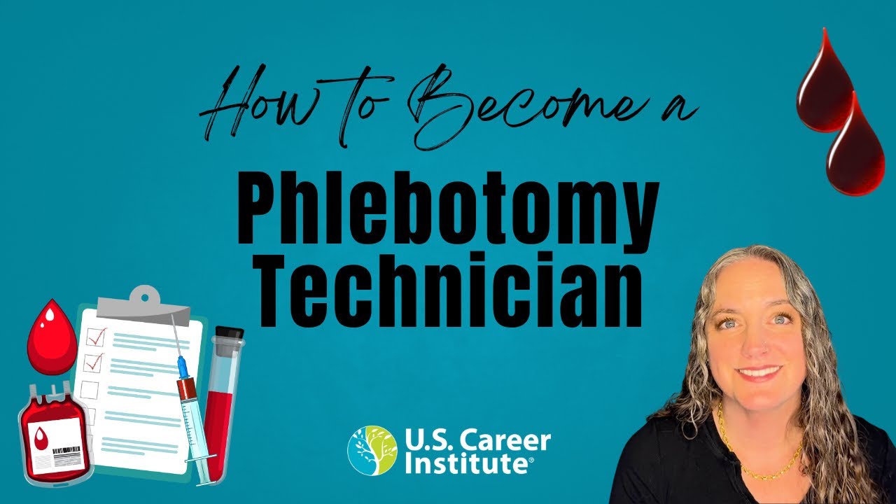 How to Become a Phlebotomist (and begin your career in less than a year!)