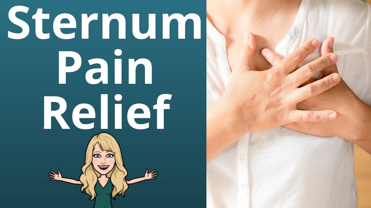 STERNUM PAIN RELIEF!!!