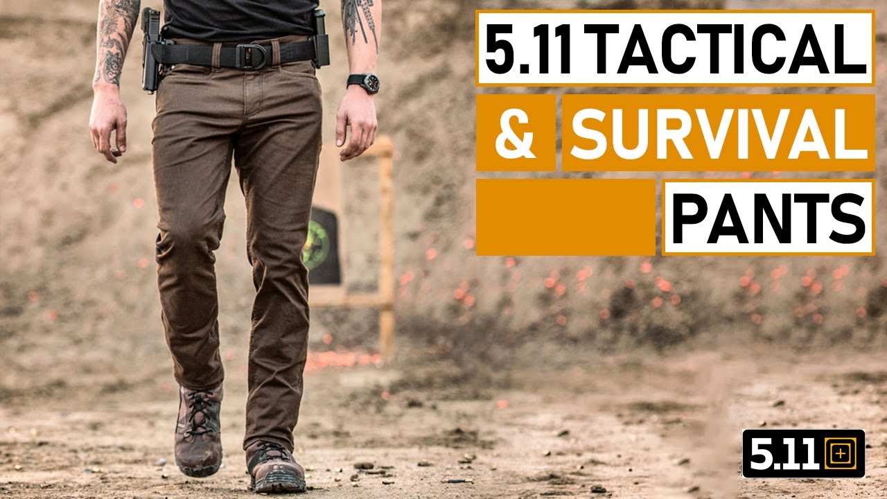 10 Best 5.11 Tactical & Survival Pants