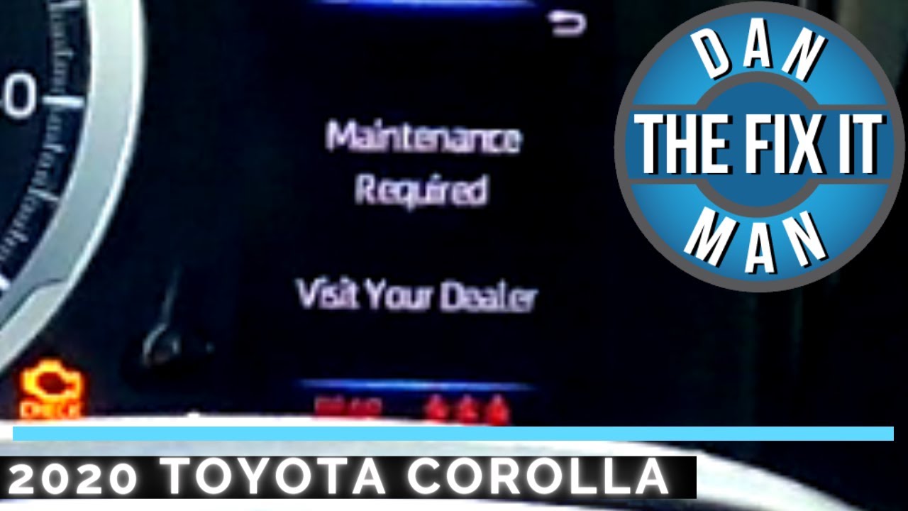2020 TOYOTA COROLLA - HOW TO RESET THE 'MAINTENANCE REQUIRED' / OIL LIFE / VISIT YOUR DEALER LIGHT