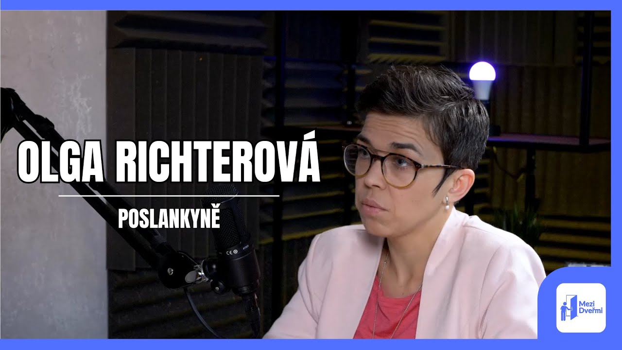 OLGA RICHTEROVÁ: V pěstounské péči máme rozhodně rezervy