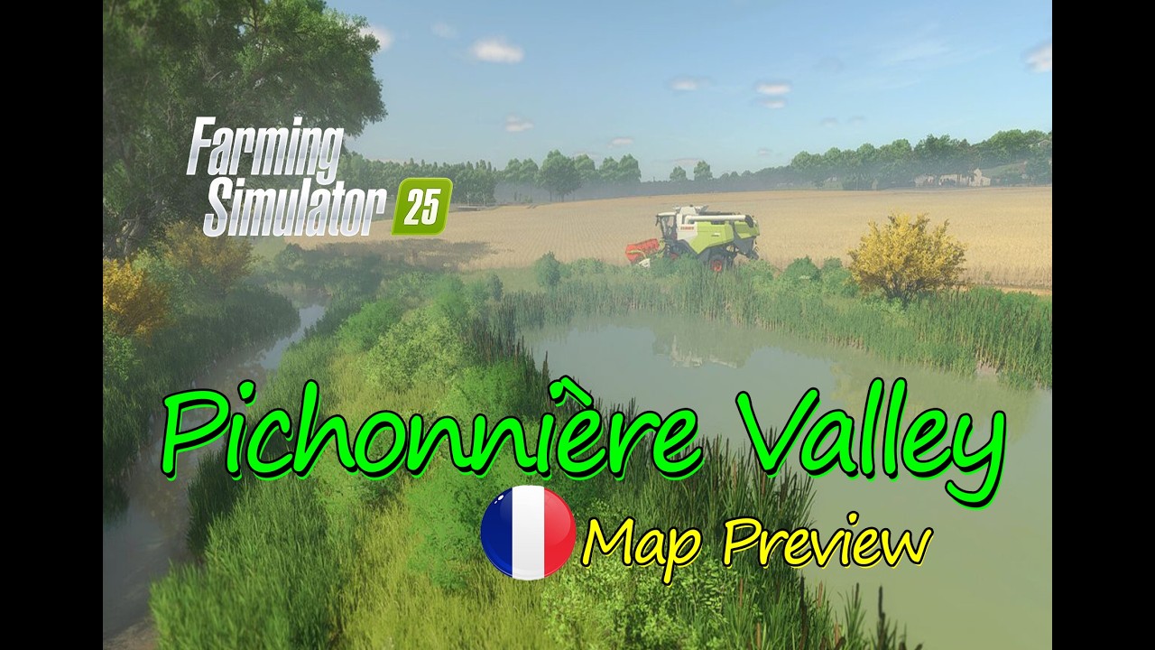 Pichonnière Valley Map Mod preview: French Countryside Adventure | Map Tour | Farming Simulator 25