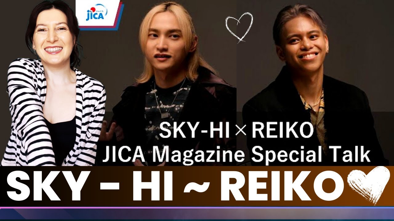 【JICA Magazine】SKY-HI × REIKO from BMSG Special Talk Extract | BMSG | Reaction リアクション @BMSG_official
