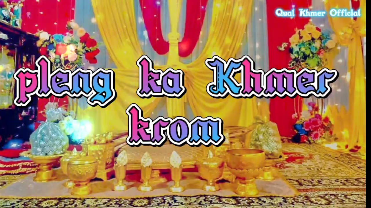 pleng ka Khmer krom thời xưa nghe rất hay [ Qual Khmer Official ] p3