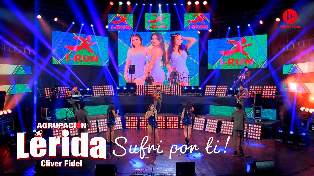Agrupación Lérida Sufrí Por Ti (Live) Oficial Performance