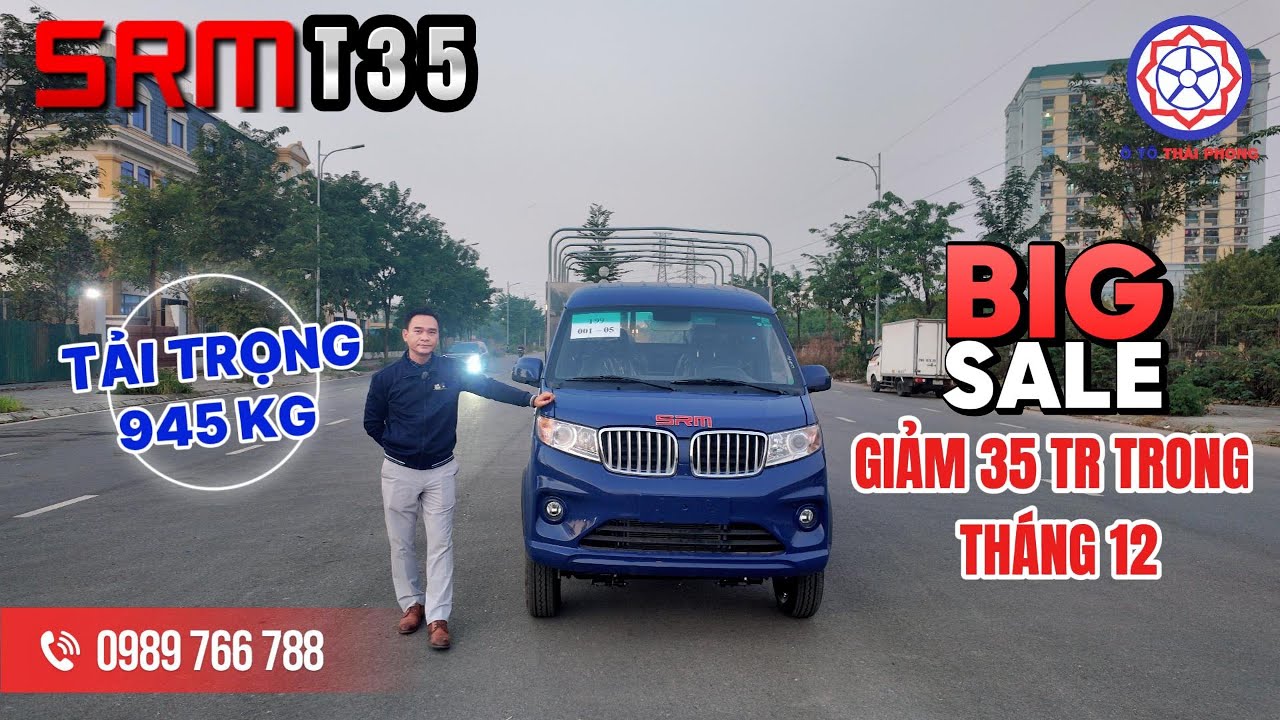 Xe Tải SRM T35 Tải Trọng 945 kg – Xe Tải Nhẹ Đa Năng Đáng Mua Nhất Phân Khúc!
