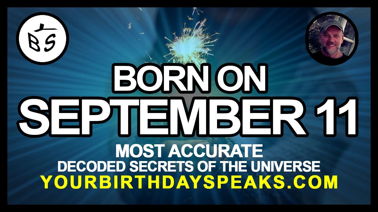 Born On September 11 | Numerology and Astrology Analysis