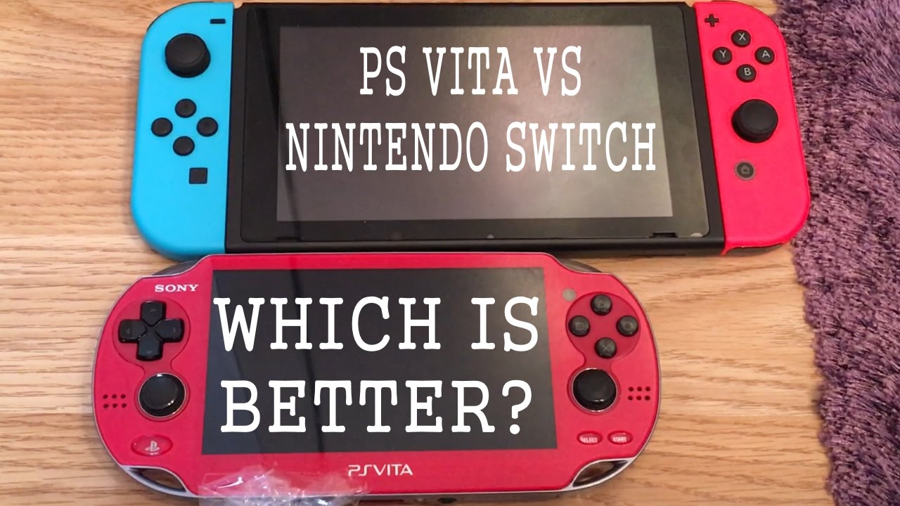 PS VITA VS NINTENDO SWITCH - Which one is better? Comparison + Thoughts / Impressions