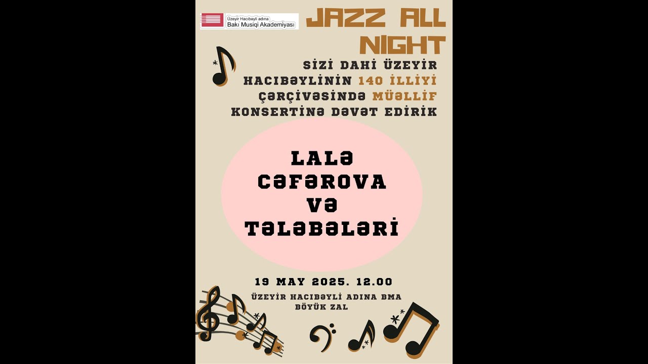 Lalə Cəfərova və tələbələri (Konsert)