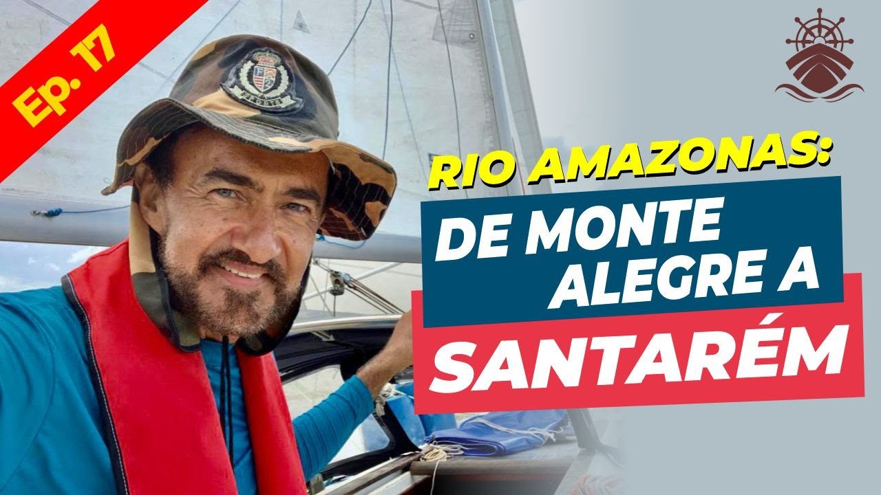 [AMAZÔNIA] Navegando de Monte Alegre a Santarém | rio Amazonas