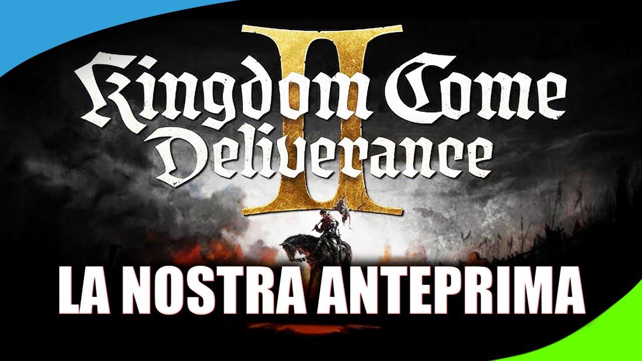 Kingdom Come Deliverance 2  - PARLIAMONE