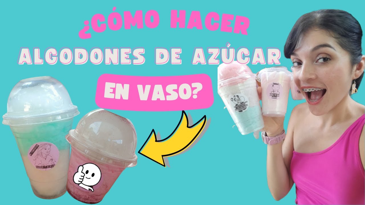 ¿Cómo hacer algodones de azúcar en vaso? | Mariana Magno