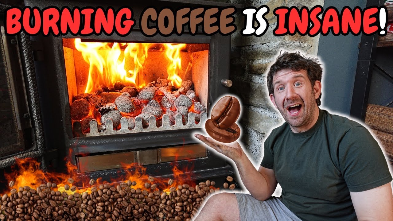 BURNING COFFEE IN A FIREPLACE..IS INSANE!