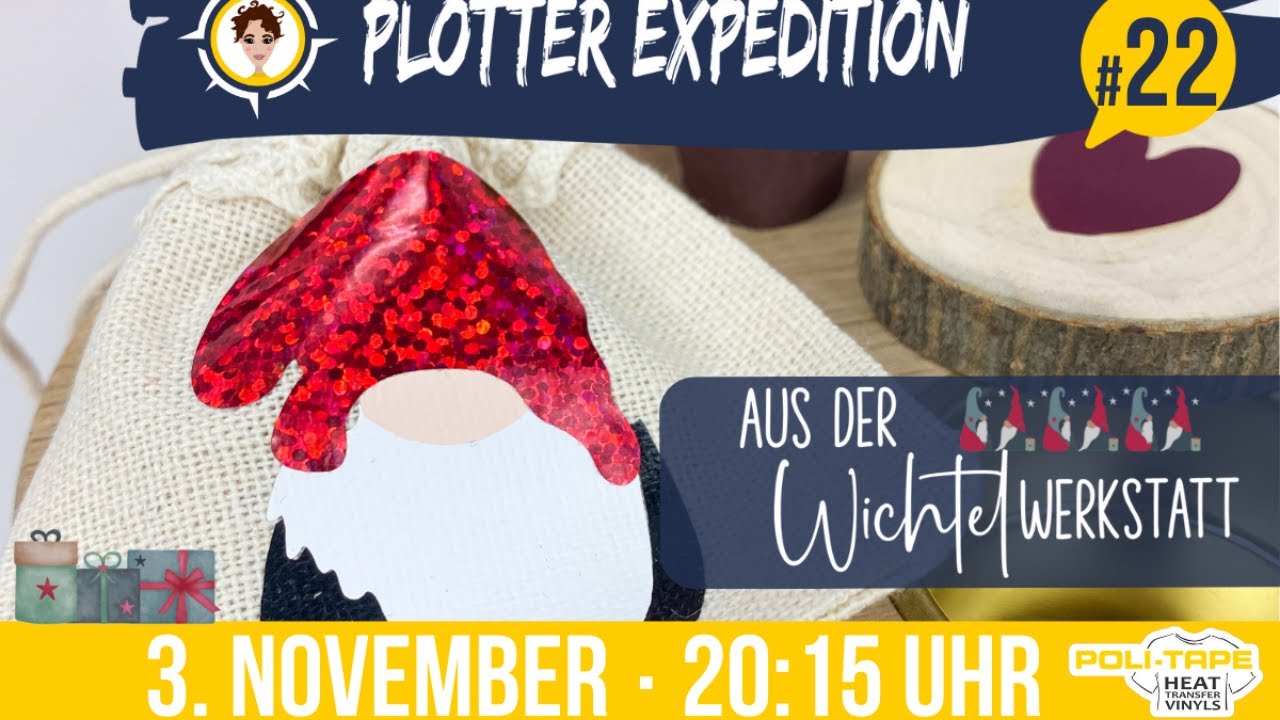 Plotter Expedition #22 - Aus der Wichtelwerkstatt