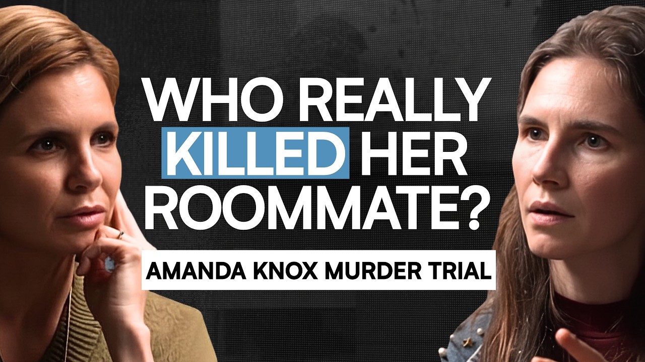 Amanda Knox Murder Trial Who Really Killed Her Roommate? | The Hidden Third with Mariana van Zeller
