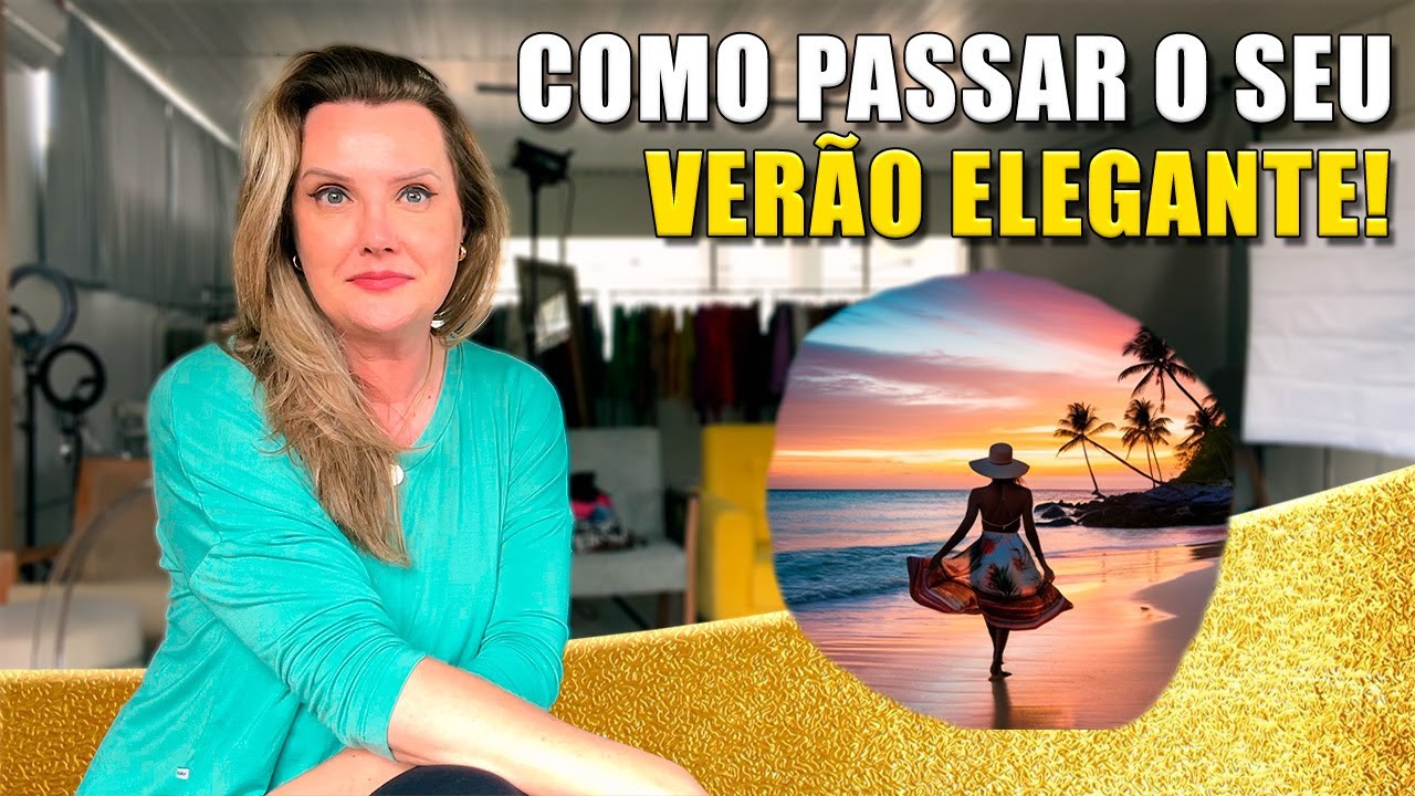 ELEGANTE NO VERÃO? | Moda