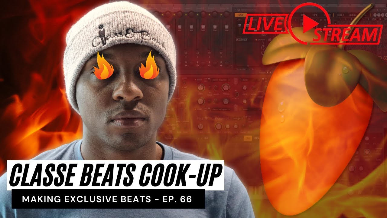 ​ @ClassE Beats  Cook-Up | Making Exclusive Type Beats Live [Ep. 66]