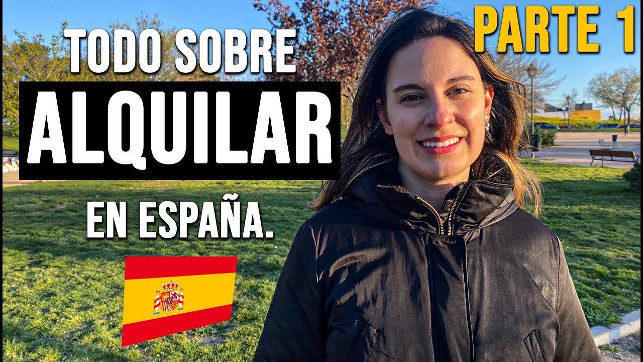 ¿Qué tan difícil es Alquilar en España? | ¡TODO lo que tenés que saber! 🔑🏠 - PARTE 1