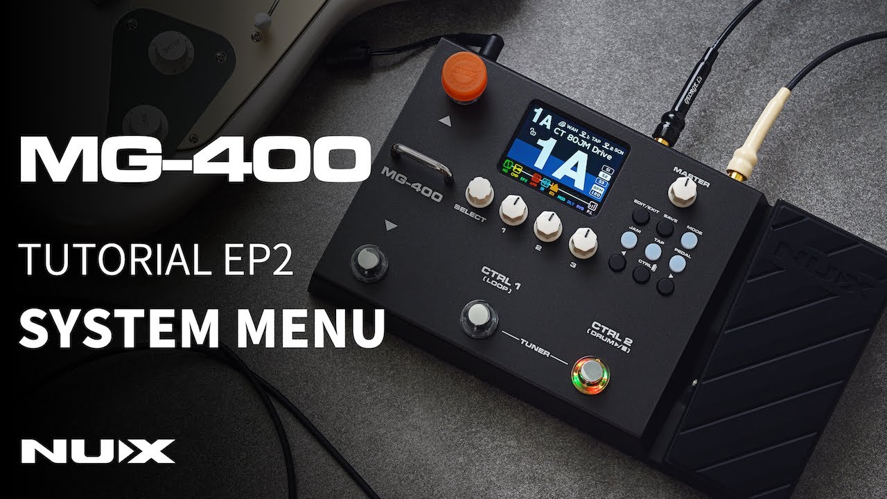 MG-400 TUTORIAL EP2 | System Menu