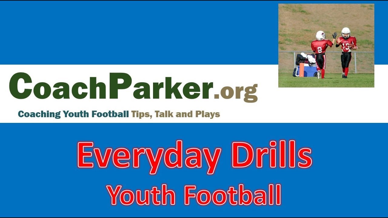 Youth Football Drills - Everyday Drills - Top Drill Video Series