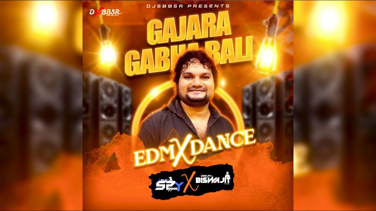 Gajara Gabha Bali | EDM X DANCE | DJ SPY Bbsr | DJ Biswajit PNR - DjsOfBbsr