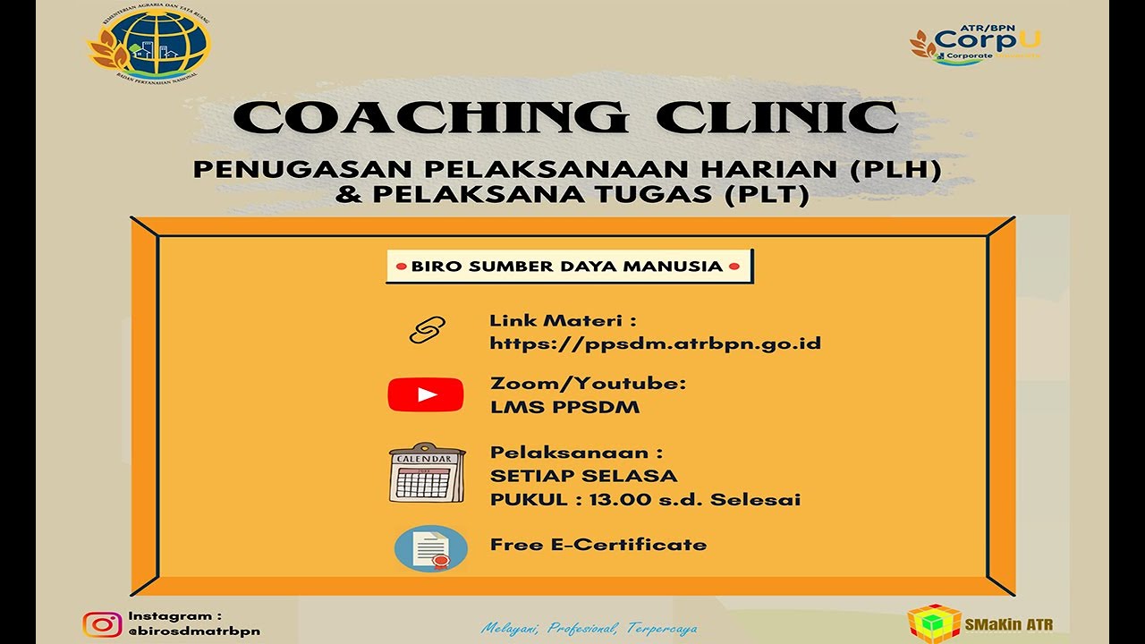 Coaching Clinic-Biro Sumber Daya Manusia Penugasan Pelaksanaan Harian (PLH) & Pelaksana Tugas (PLT)