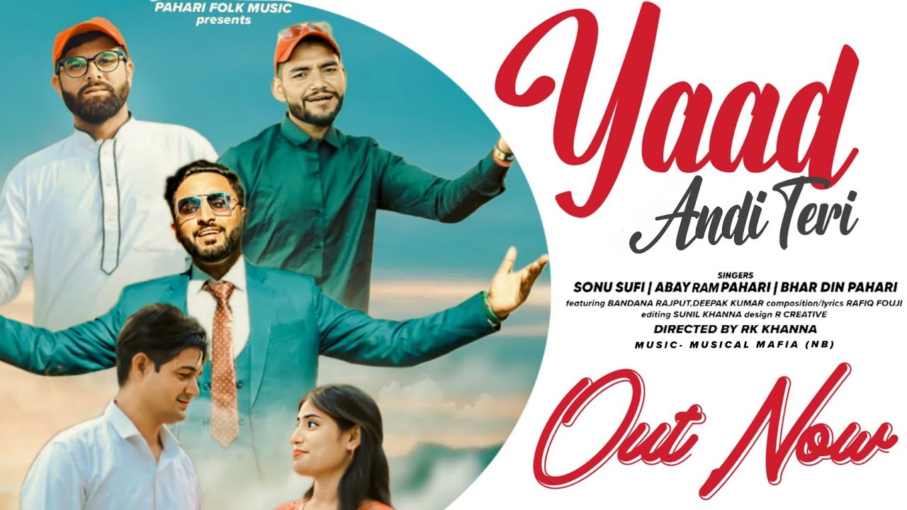 Yaad Andi Teri || Official vedio || Remix Dogri Song || Sonu Sufi Abay Ram Pahari Bahar Din Pahari