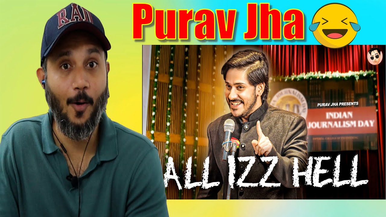 ALL IZZ HELL Reaction | Purav Jha | Comedy Review |