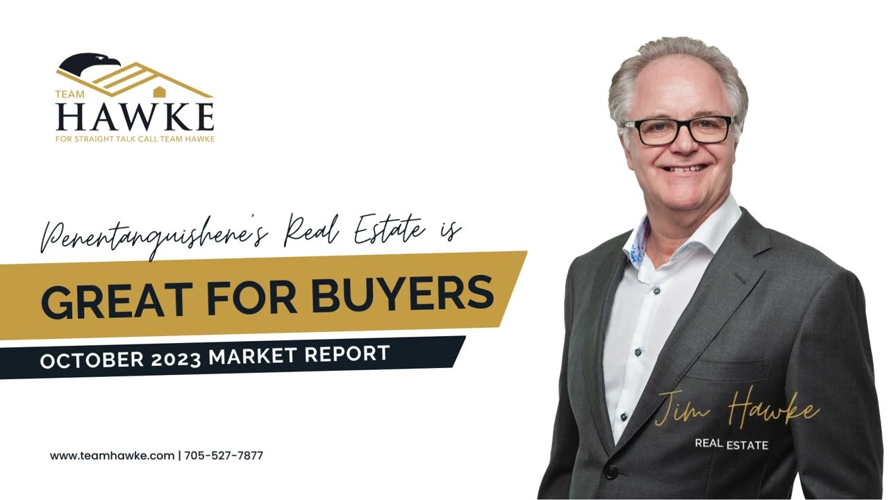 Why is Penetang's Real Estate Market great for buyers? | October 2023 Market Update