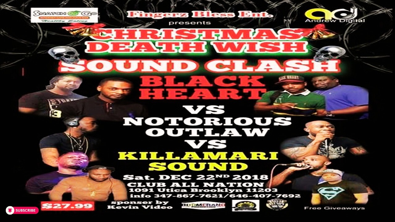 BLACK HEART vs NOTORIOUS OUTLAW sound clash in Brooklyn NY 12/2018