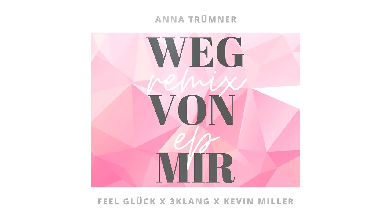 Anna Tr&uuml;mner - WVM (Kevin Miller REMIX)