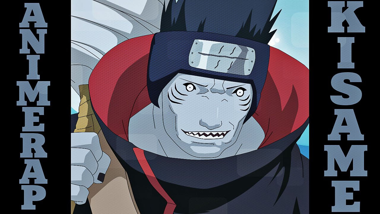AnimeRap - Реп Про Хошигаки Кисаме  | Hoshigaki Kisame Rap 2015