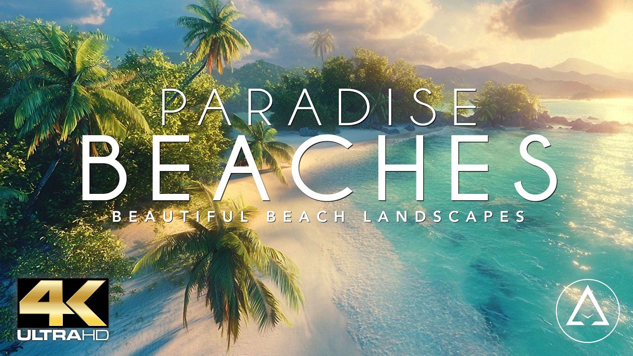 Paradise Beaches in 4K — Relaxing Tropical Landscapes & Chill Vibes