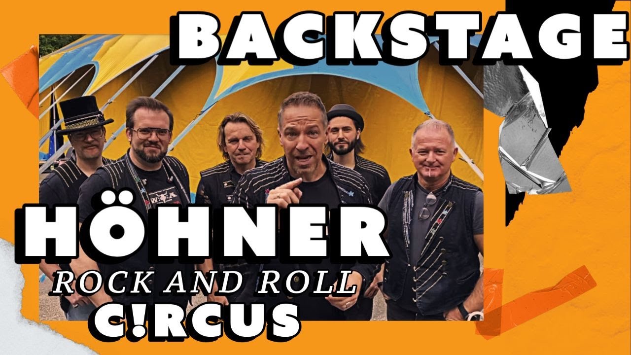 BACKSTAGE HÖHNER Im Rock and Roll C!ircus - CGN Hinger D´r Britz