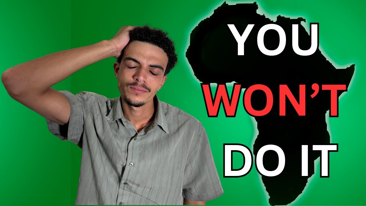 Why You Will Never Move to Africa