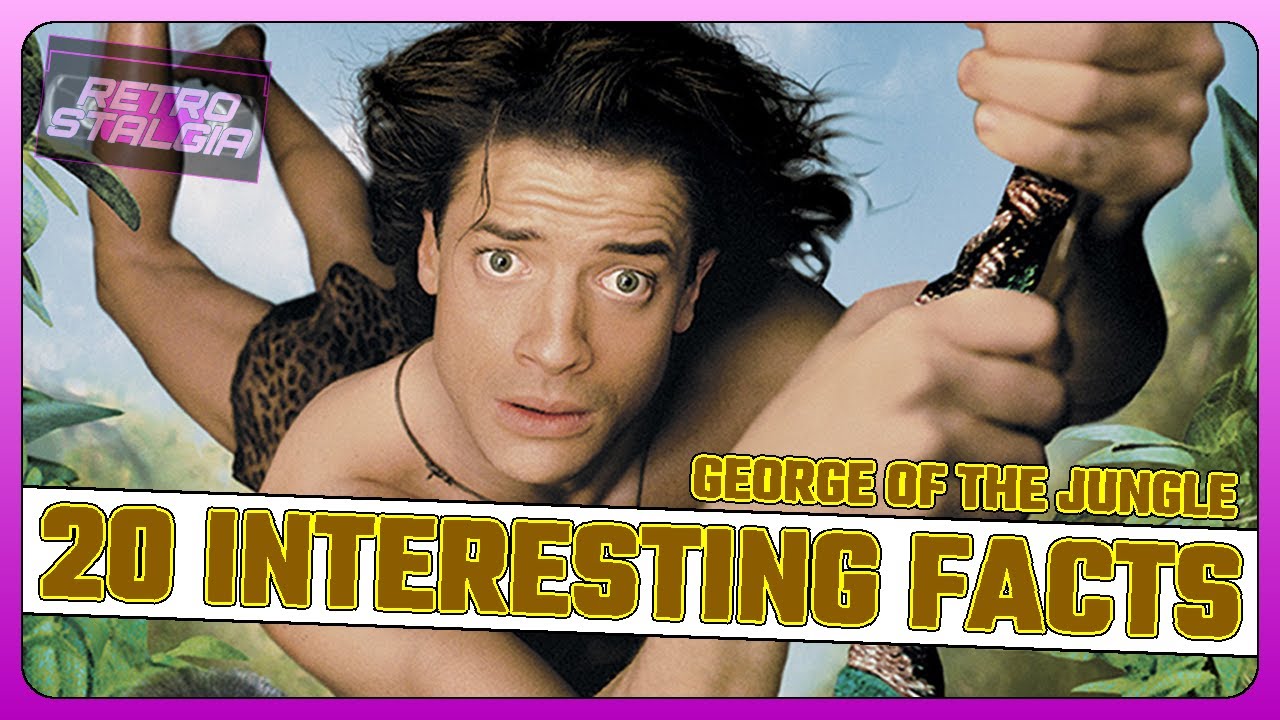 GEORGE OF THE JUNGLE - 20 Interesting Facts!