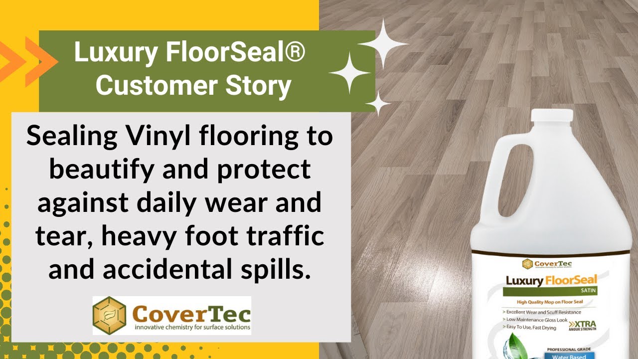 Applying Luxury FloorSeal® - Laminate Floor Sealer & Luxury Vinyl Protector - A Customer's Story