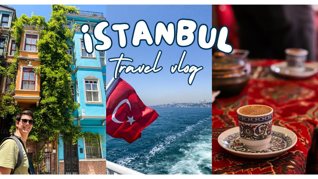Istanbul Travel Guide | Best Foodie Tour, Local Markets & Things To Do in Istanbul