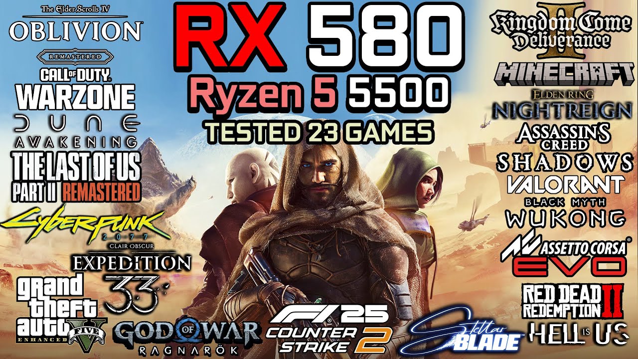 RX 580 + Ryzen 5 5500 in 2025 : Test in 23 Games - Gaming Test in 2025