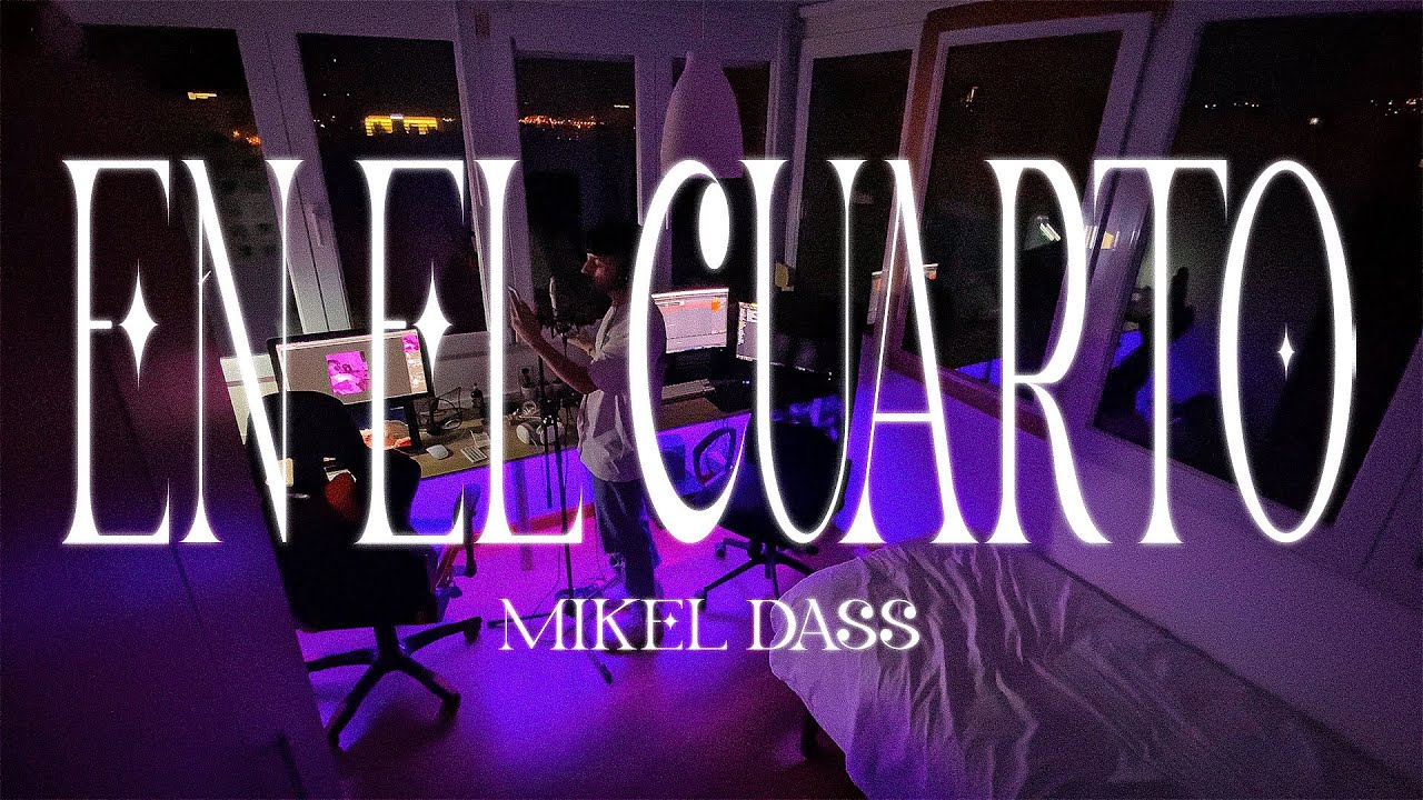 Mikel Dass - EN EL CUARTO (Visualizer)