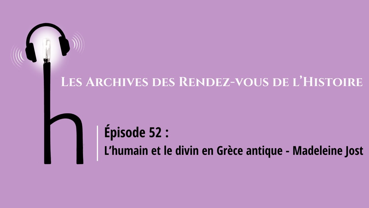 L'humain et le divin en Grèce antique - Madeleine Jost