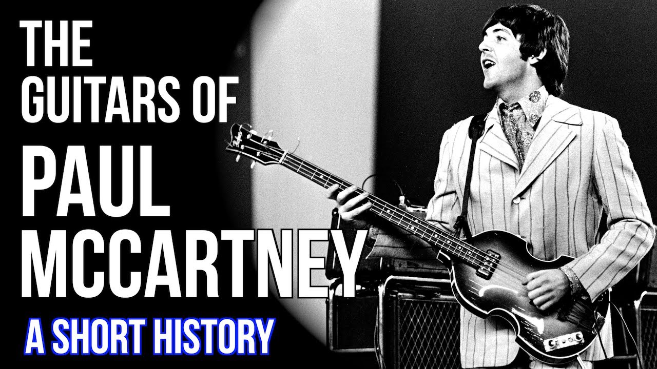Гитары Пола Маккартни, годы The Beatles: краткая история