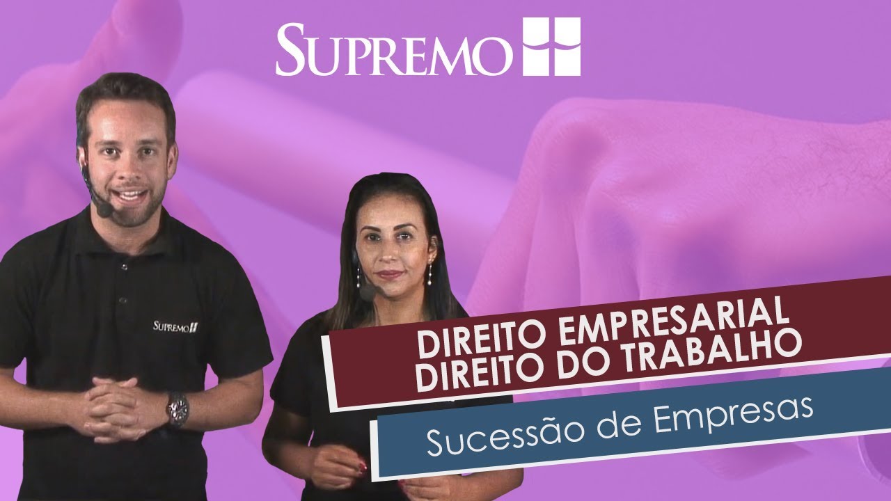 Sucessão de empresas: reflexos no Direito do Trabalho e Empresarial