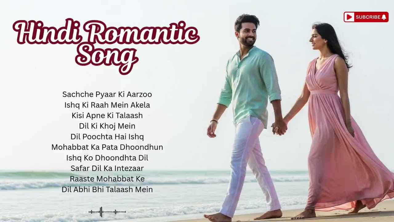 🌸 Hindi Romantic Songs 2026 | Soft Love Music for Relaxing Mood