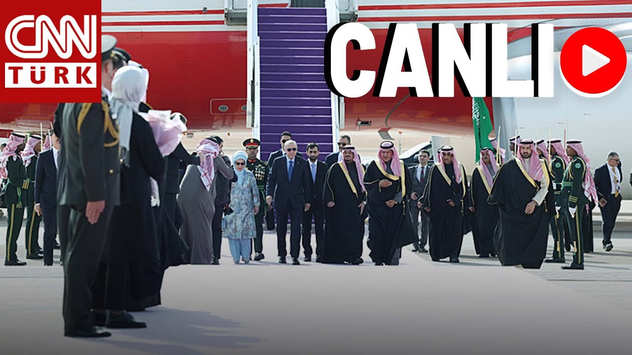 Gözler Riyad'da! Cumhurbaşkanı Erdoğan Suudi Arabistan'da | CANLI HABER