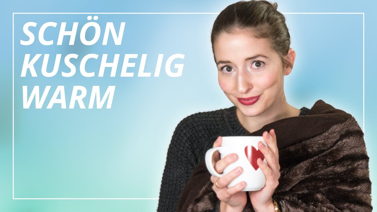 Wohlfühlen statt Kälte - 15 Tipps für die kalte Jahreszeit