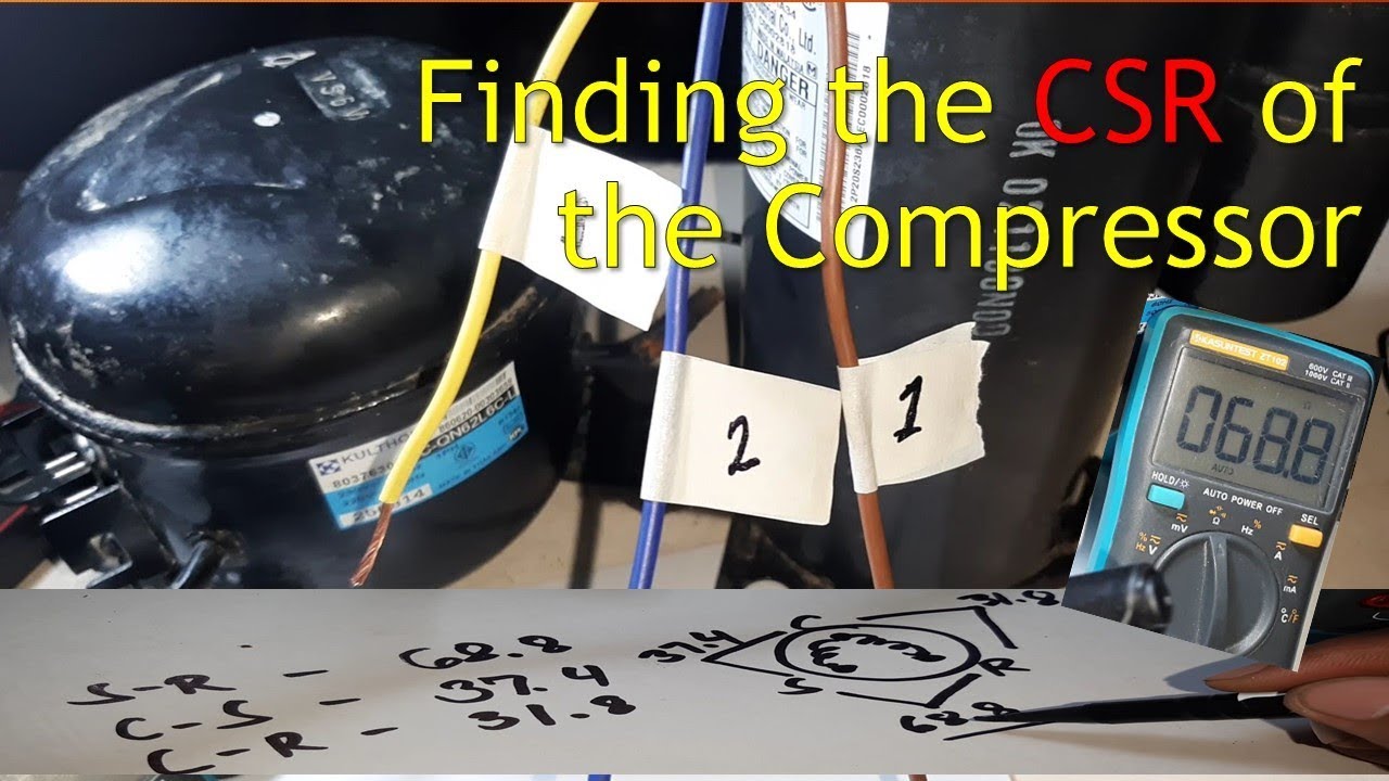 How to determine the CSR - Common, Starting and Running of the Compressor.