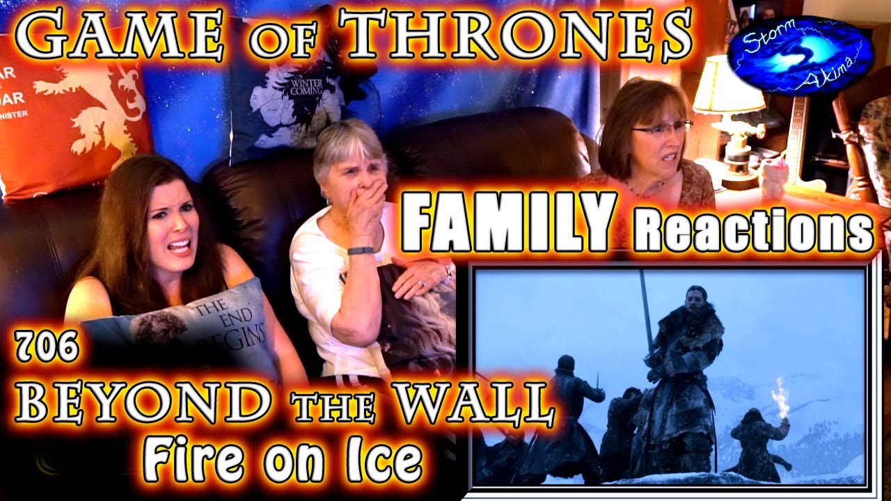 Game of Thrones | FAMILY Reactions | BEYOND the WALL | Fire on Ice | 2
